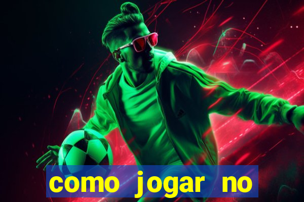 como jogar no tigre sem depositar